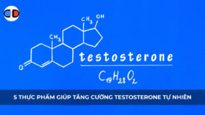 5 thực phẩm giúp tăng cường testosterone tự nhiên